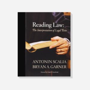 Reading Law : The Interpretation of Law Text